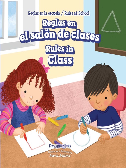 Title details for Reglas en el salón de clases / Rules in Class by Dwayne Hicks - Available